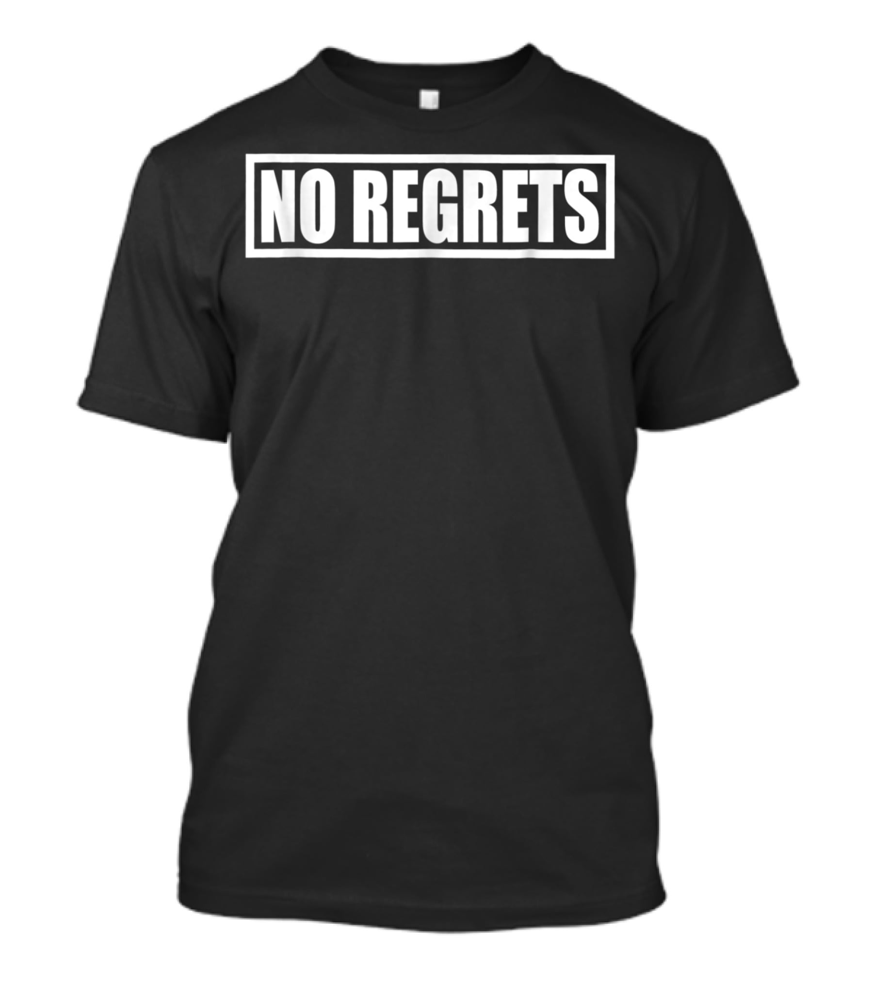 No Regrets Motivational T-Shirt