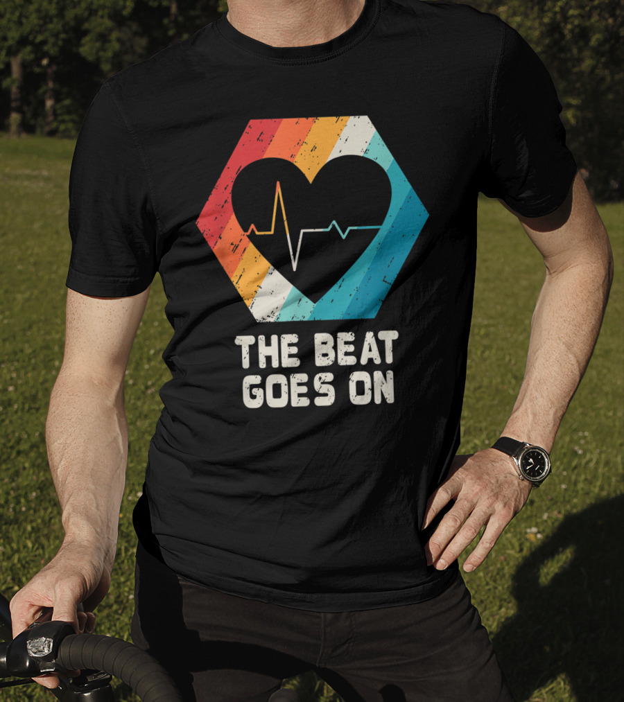 The Beat Goes On Open Heart Surgery Survivor Post Attack Reco T-Shirt