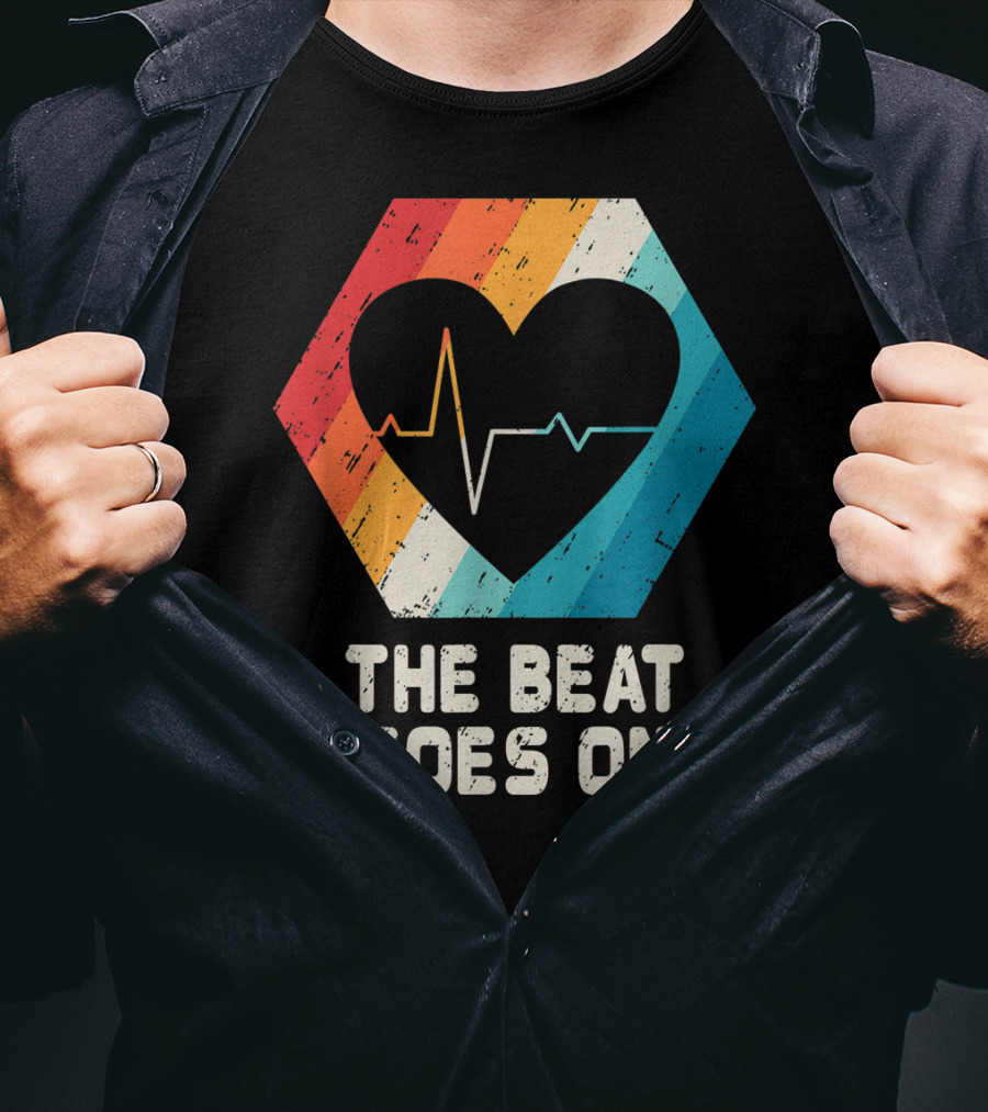 The Beat Goes On Open Heart Surgery Survivor Post Attack Reco T-Shirt