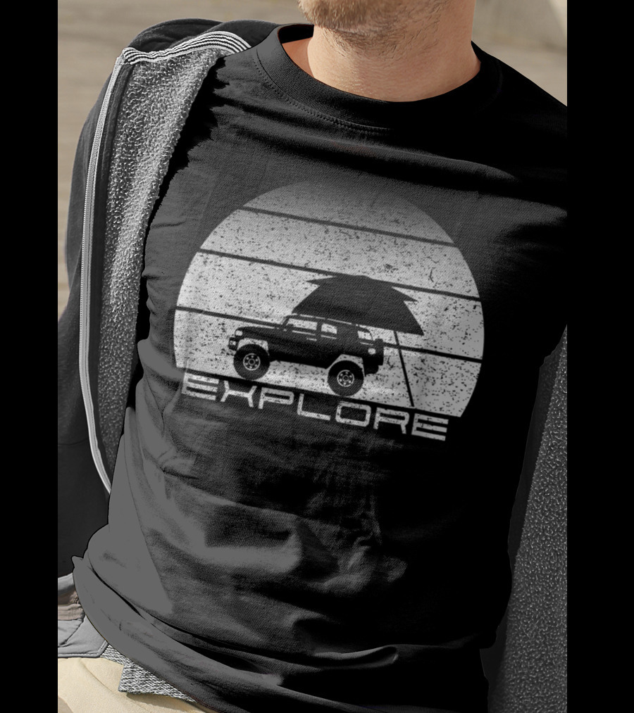 Explore Overland Adventure On 4 Wheels T-Shirt