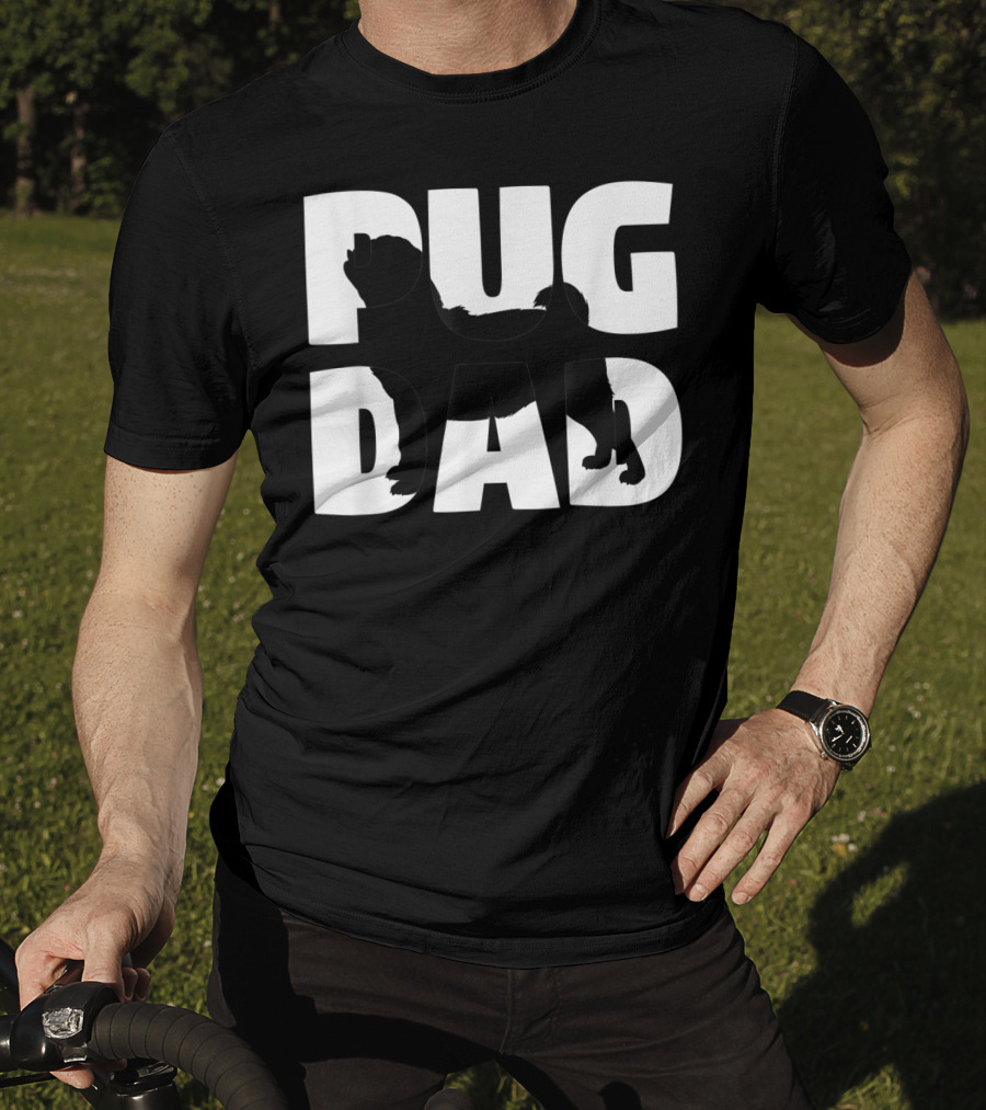 Pug Dad Pug Father Dog Dad T-Shirt