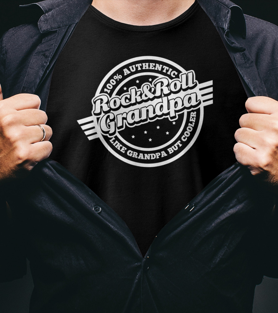 100% Authentic Rock And Roll Grandpa Like Grandpa But Cooler T-Shirt