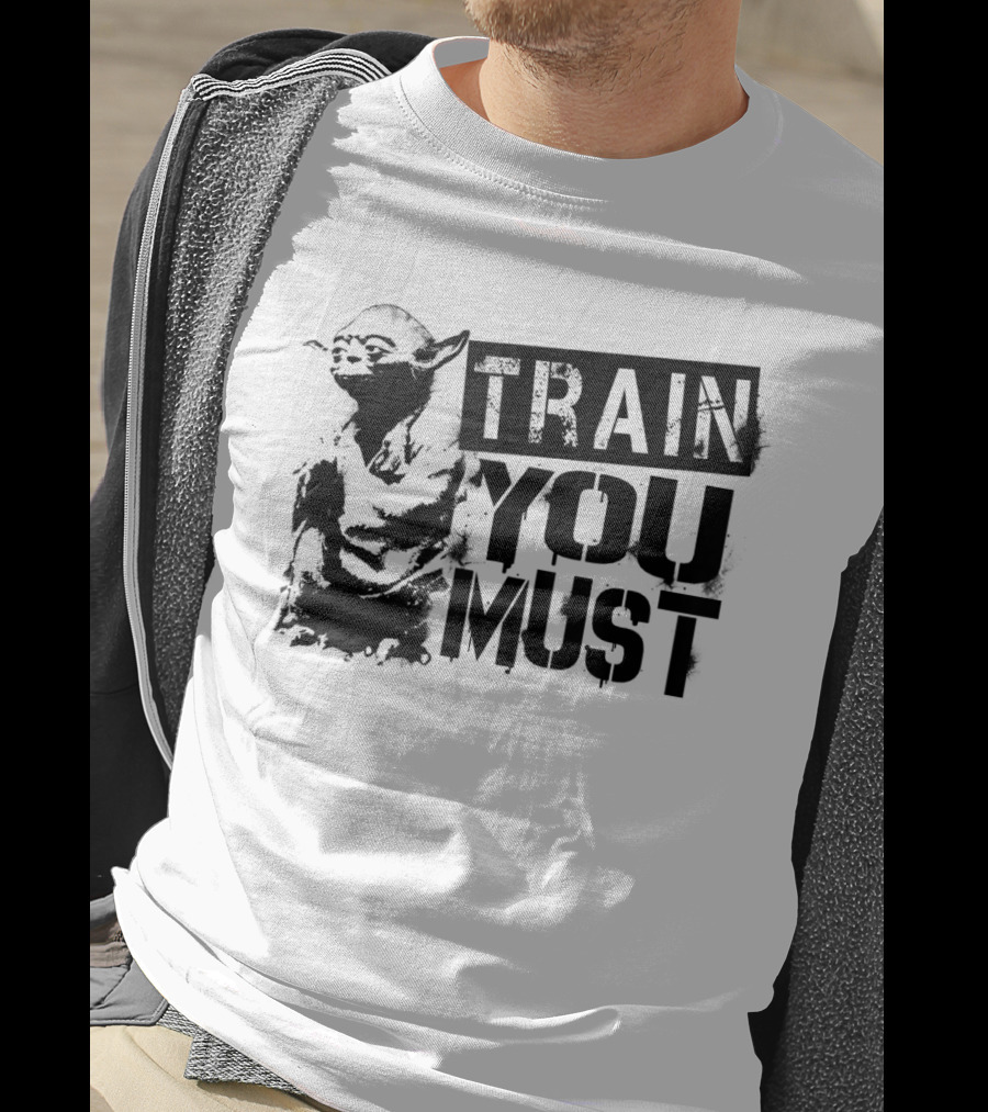 Star Wars Yoda Train You Must Jedi Wisdom T-Shirt