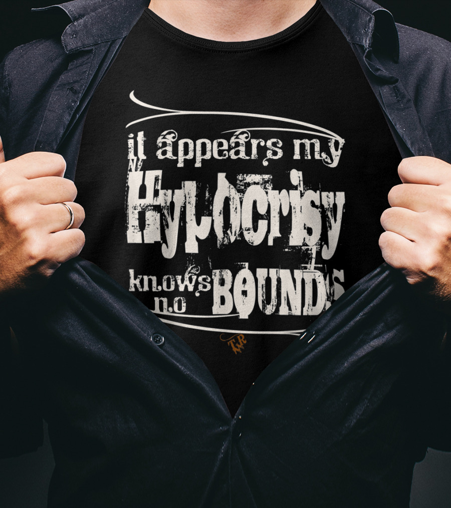 Tombstone Doc Holiday It Appears My Hypocrisy Knows No Bounds T-Shirt