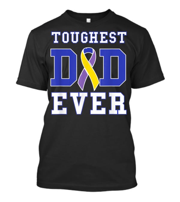 Toughest Dad Ever Bladder Cancer Awareness T-Shirt