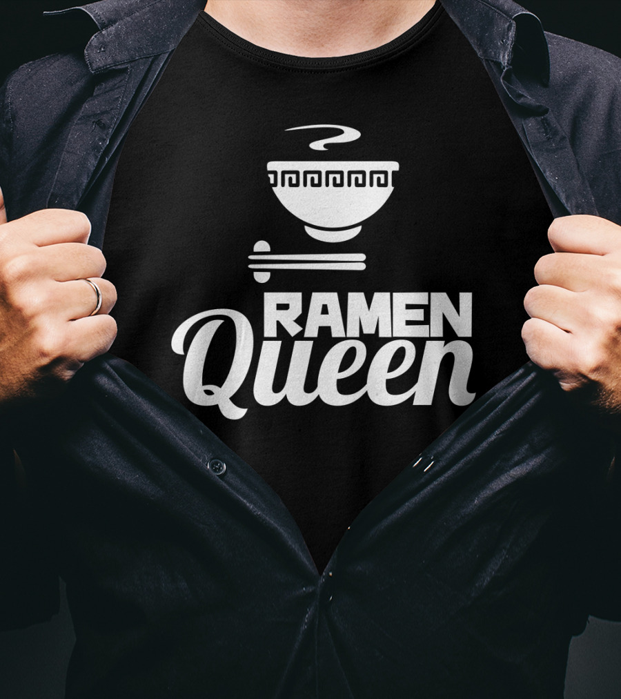 Ramen Queen Japanese Noodle Bowl T-Shirt