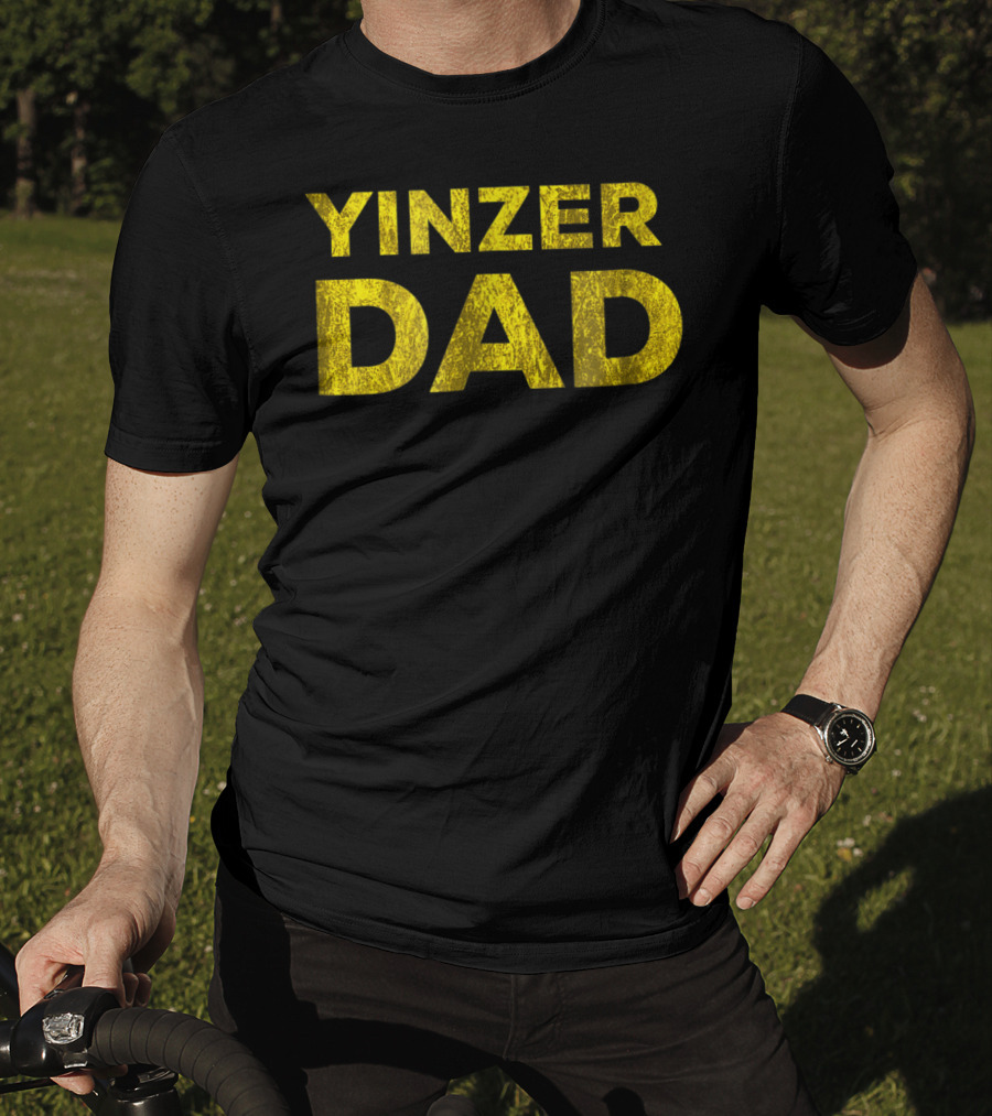 Yinzer Dad Pittsburgh Black Gold T-Shirt