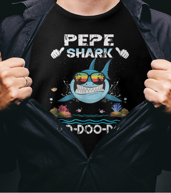 Pepe Shark Doo-Doo-Doo Matching Family Shark Sunglasses Fun T-Shirt
