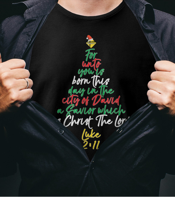 Intersection Luke 2:11 Christmas Tree Savior Christ The Lord T-Shirt