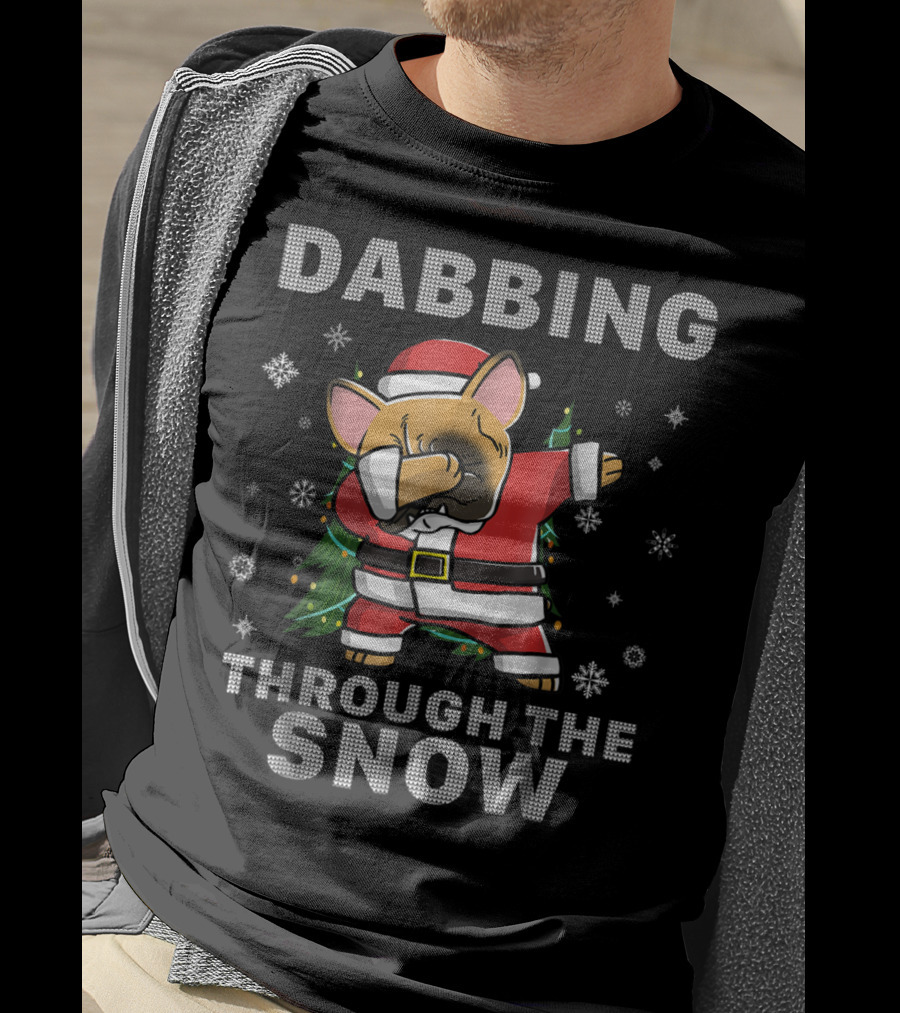 Dabbing Through The Snow French Bulldog Santa Christmas Frenchie T-Shirt