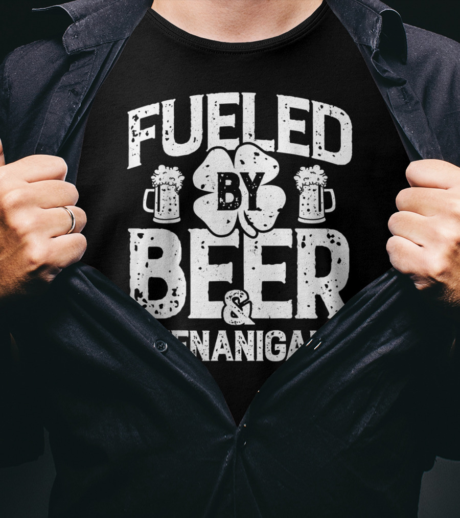 Fueled By Beer Shamrock And Shenanigans T-Shirt