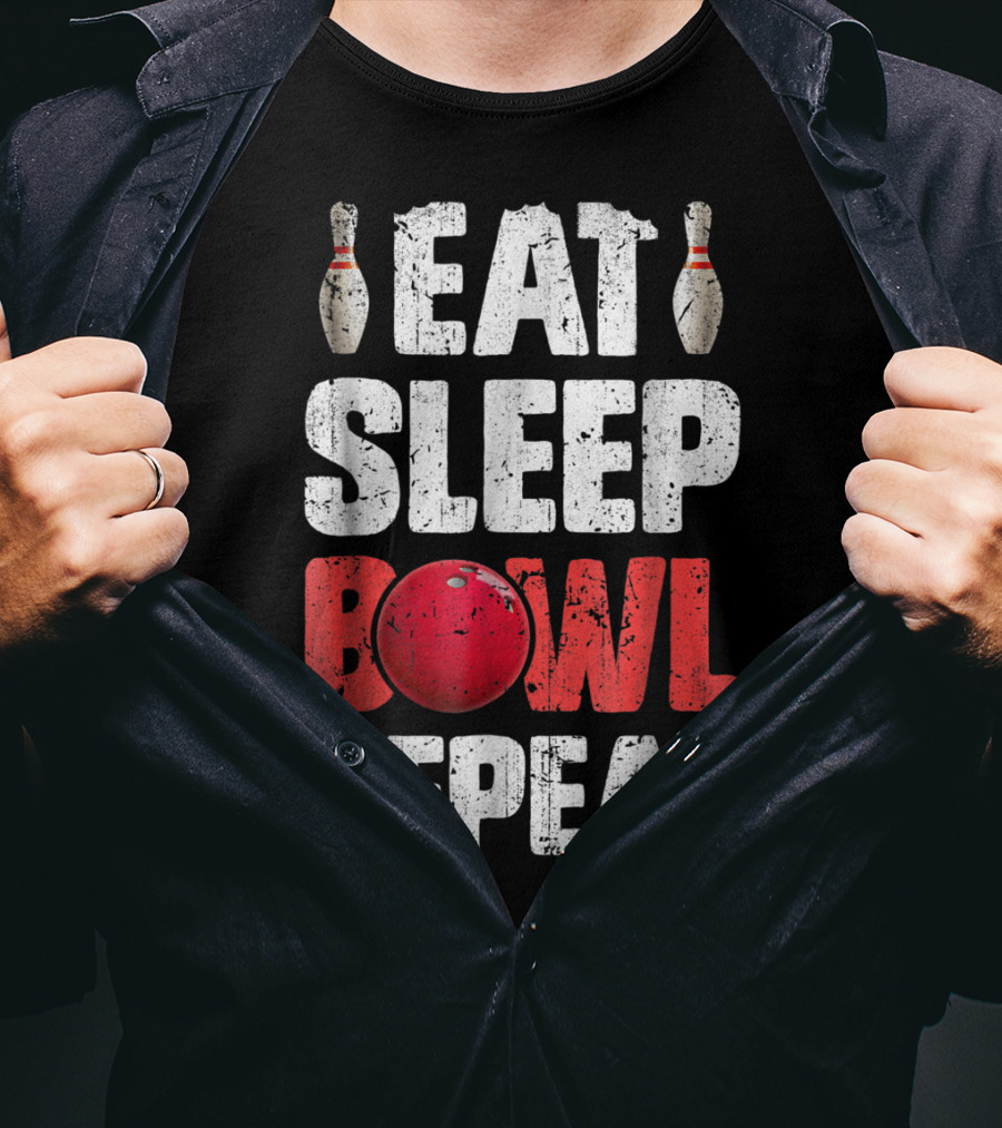 Eat Sleep Bowl Repeat Bowling Pin Red Ball Bowlers T-Shirt