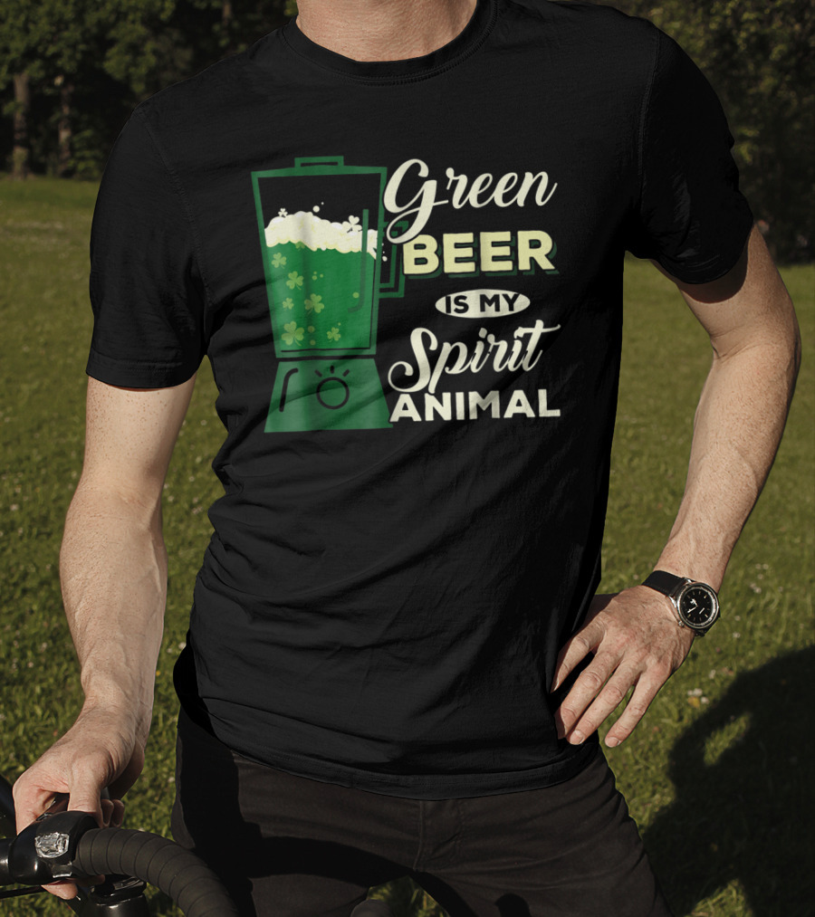 Green Beer Is My Spirit Animal Funny Drinking Blender Shamrock T-Shirt