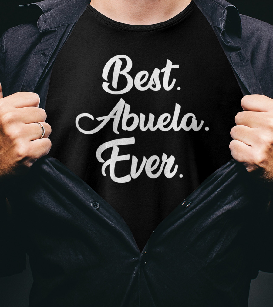 Best Abuela Ever T-Shirt