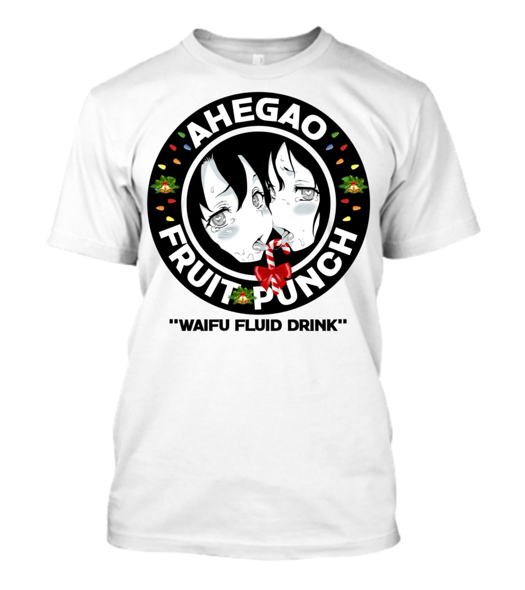 Ahegao Fruit Punch Waifu Fluid Drink Merry Christmas Lewd Anime T-Shirt