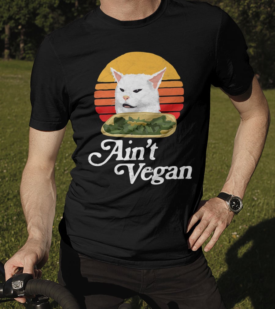 Ain't Vegan Arguing White Cat Retro Sunset T-Shirt