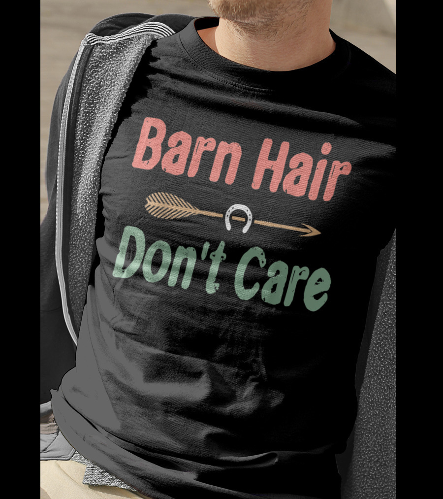 Barn Hair Don't Care Arrow Horseshoe T-Shirt