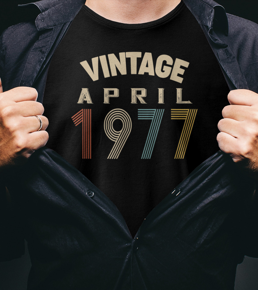 Vintage April 1977 Retro Birthday T-Shirt