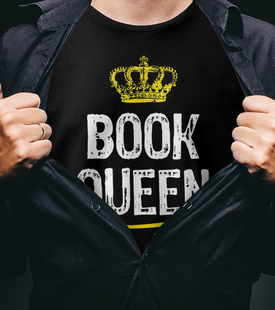 Book Queen Lover Funny Cool Crown T-Shirt