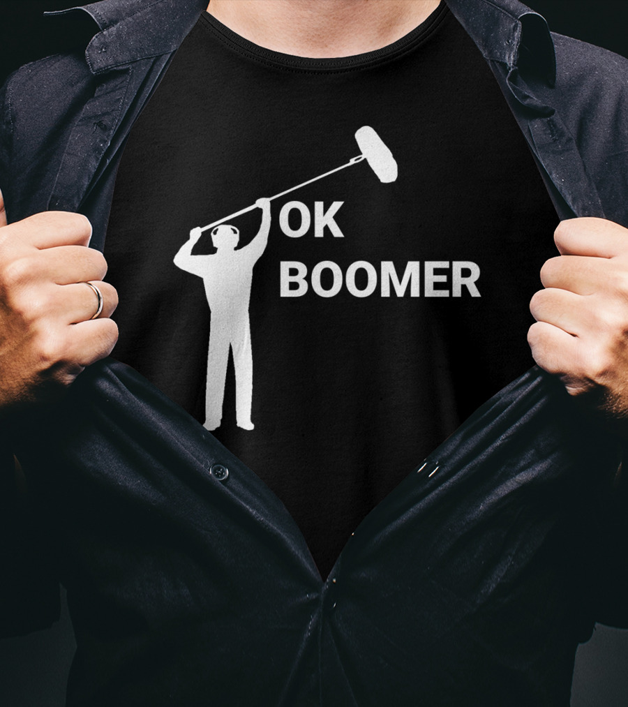 Boom Operator Ok Boomer Boom Microphone Sound T-Shirt