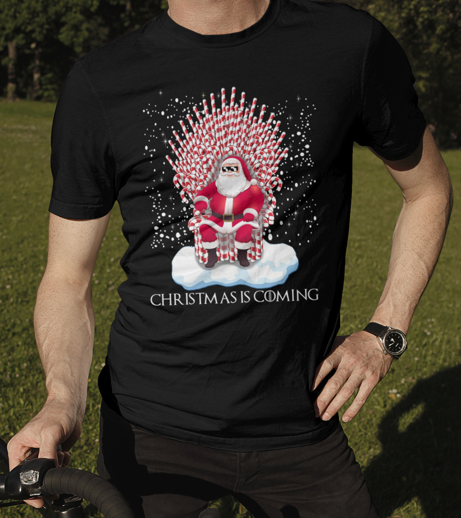 Santa On Candy Cane Throne Christmas Is Coming Snowflakes T-Shirt