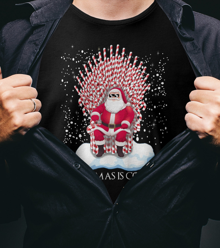Santa On Candy Cane Throne Christmas Is Coming Snowflakes T-Shirt