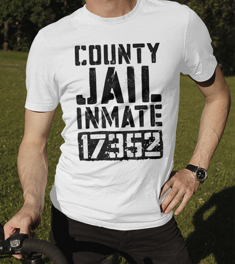 County Jail Inmate 17352 T-Shirt