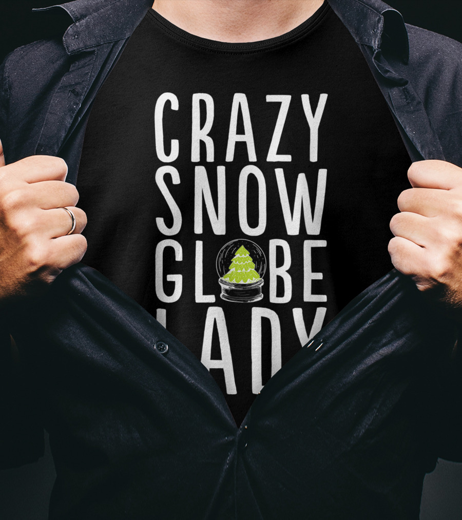 Crazy Snow Globe Lady Christmas Tree Globe T-Shirt