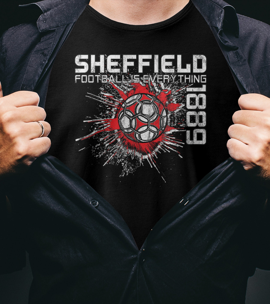 Sheffield Football Is Everything 1889 Splatter Ball T-Shirt