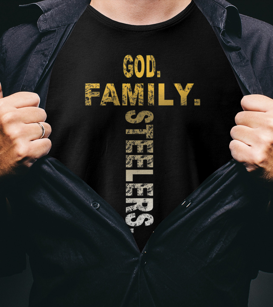 God Family Steelers Funny Slers T-Shirt