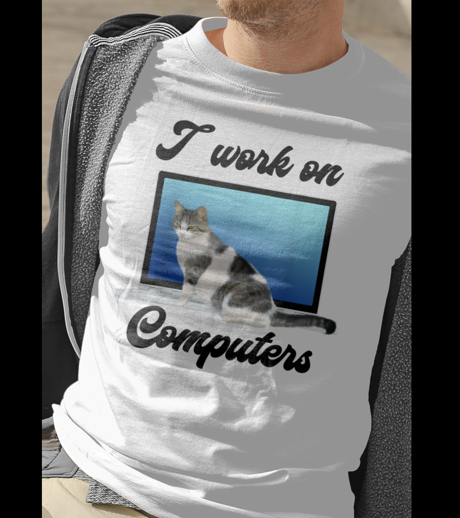 I Work On Computers Funny Grey White Cats Kitty T-Shirt