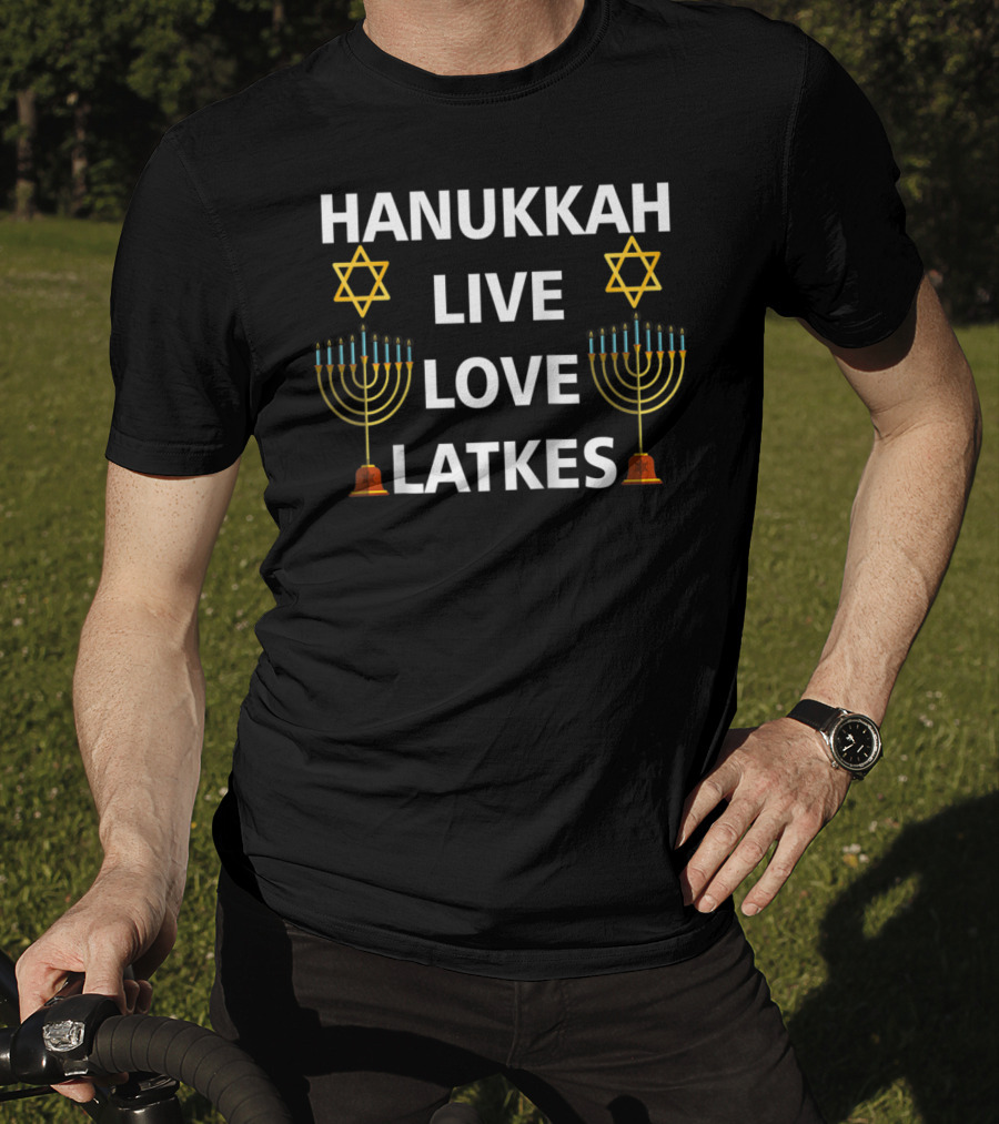 Hanukkah Live Love Latkes Menorah Candle Stars T-Shirt