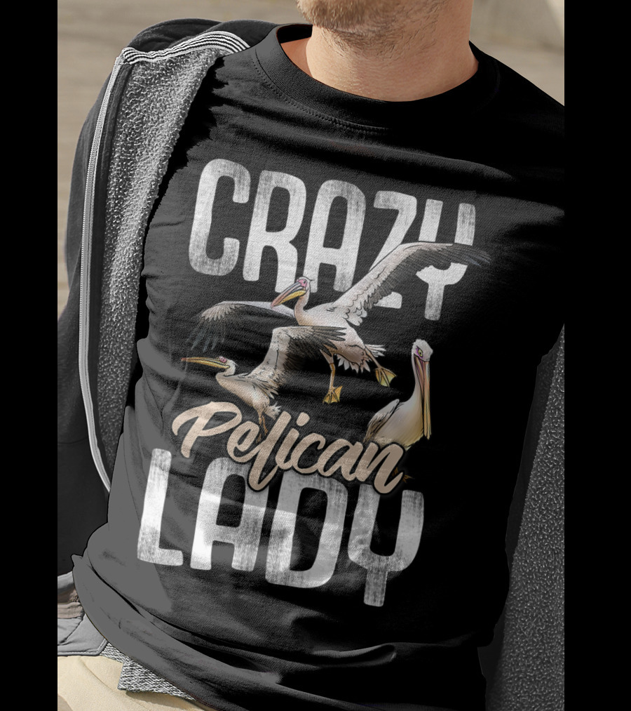 Crazy Pelican Lady T-Shirt