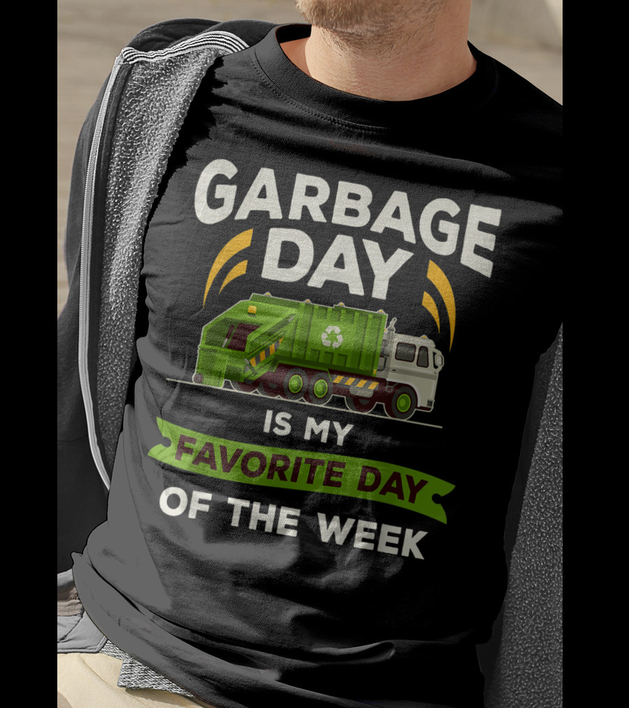 Garbage Day Is My Favorite Day Of The Week Kids City Garbage Truck T-Shirt