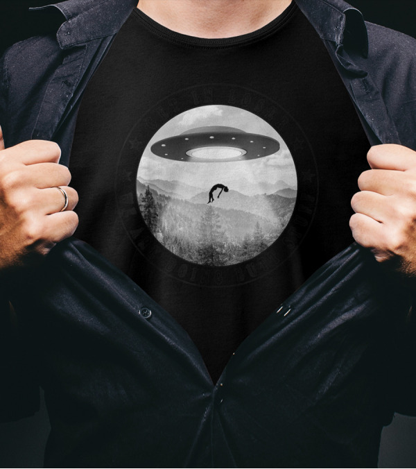 Get In Loser We Are Doing Butt Stuff UFO Forest Abduction Scene T-Shirt