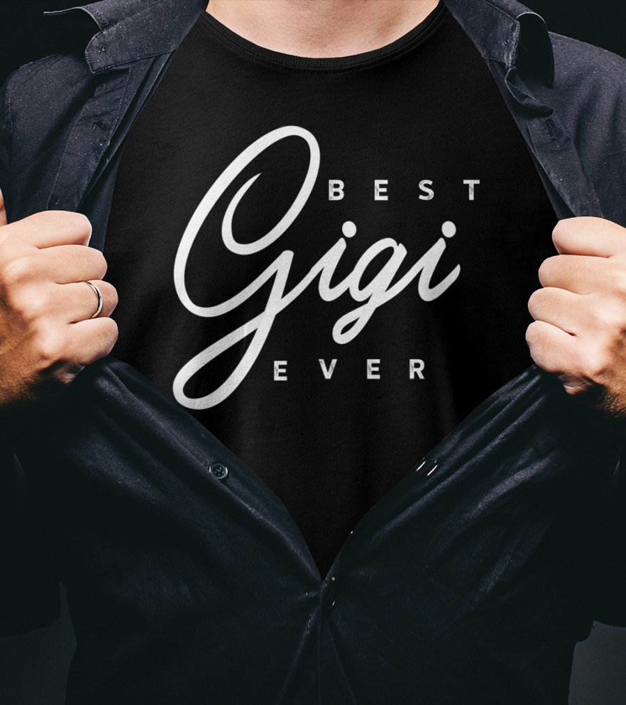 Best Gigi Ever T-Shirt