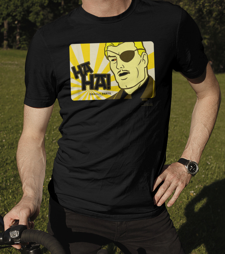 Ha Ha Dangly Parts Harvey Birdman Attorney At Law Phil Ken Sebben T-Shirt