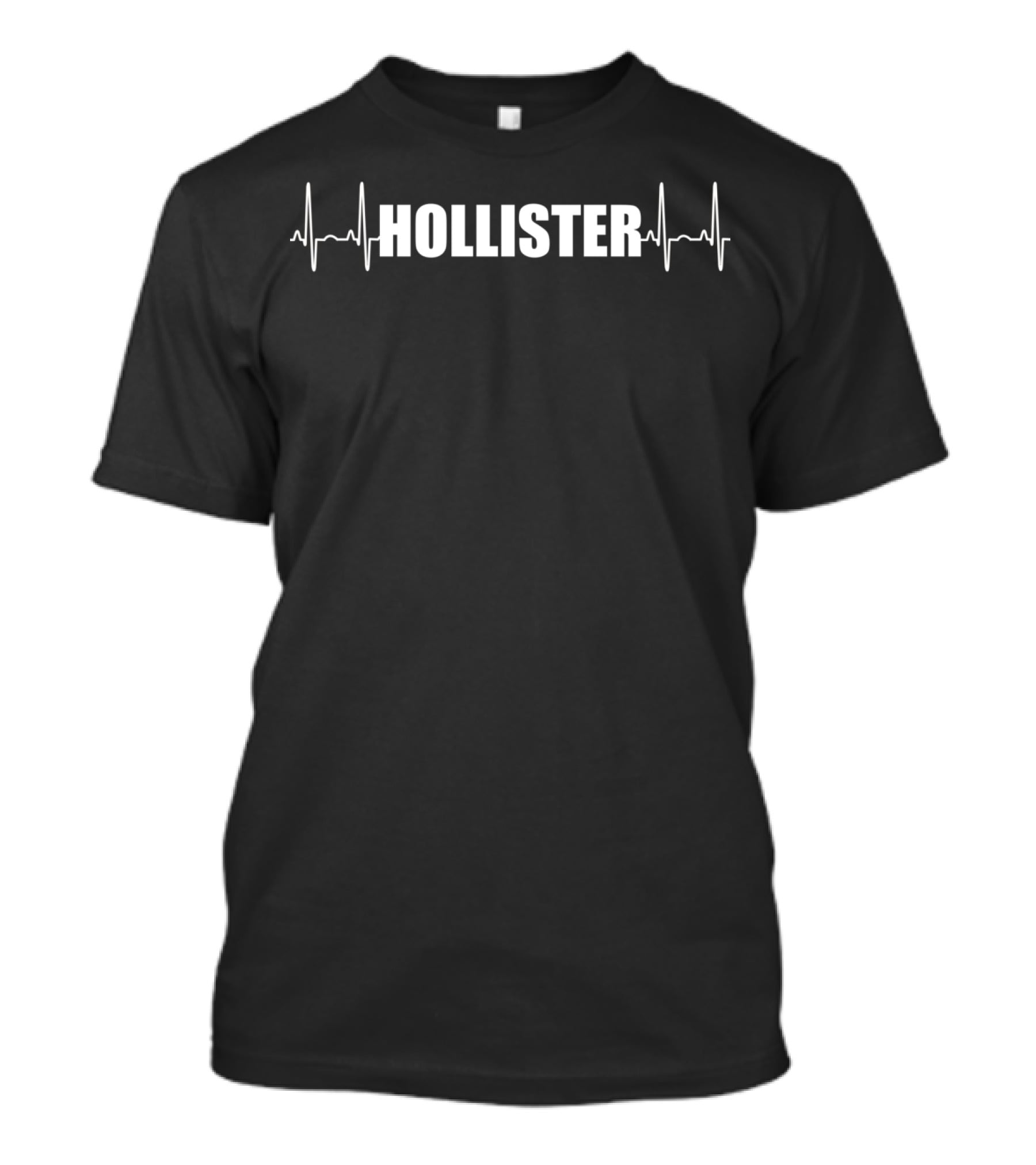 Hollister Heartbeat California Ca 1868 T-Shirt