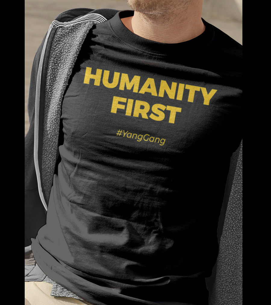 Humanity First #YangGang T-Shirt