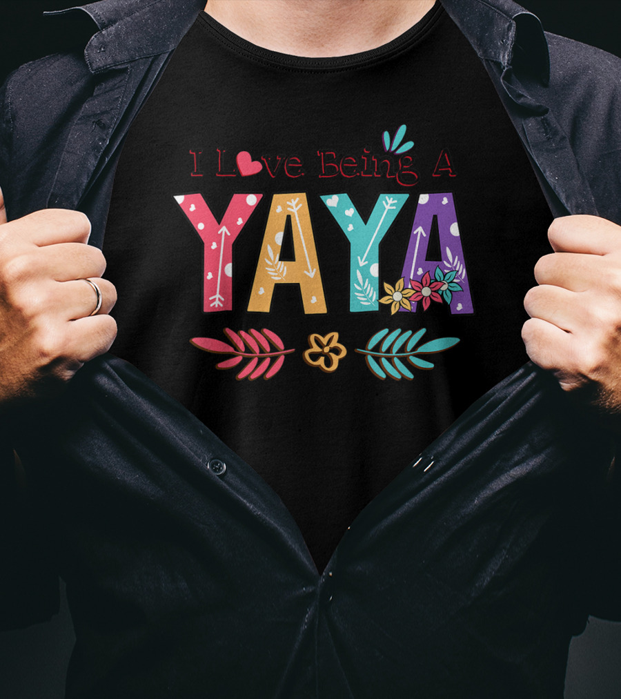 I Love Being A Yaya Colorful Floral Lettering With Heart And Arrows T-Shirt