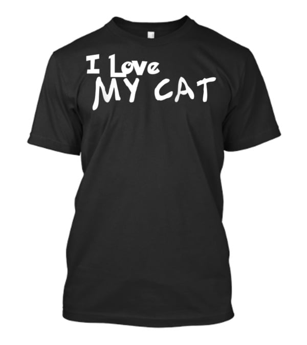 I Love My Cat T-Shirt