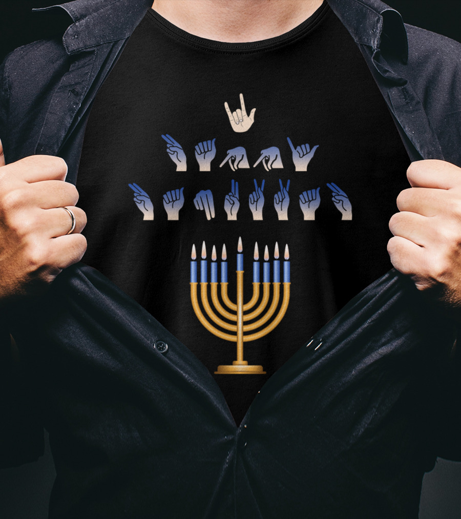 I Love You ASL Hanukkah Menorah Sign Language T-Shirt