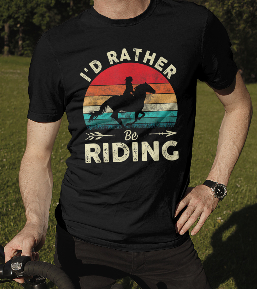 I'd Rather Be Riding Horse Lover Retro Sunset T-Shirt