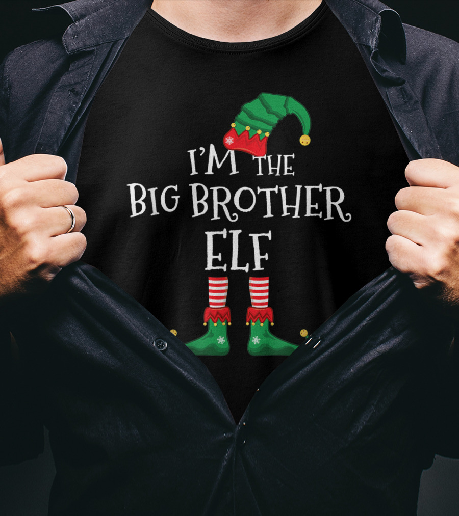 I'm The Big Brother Elf Matching Family Christmas T-Shirt