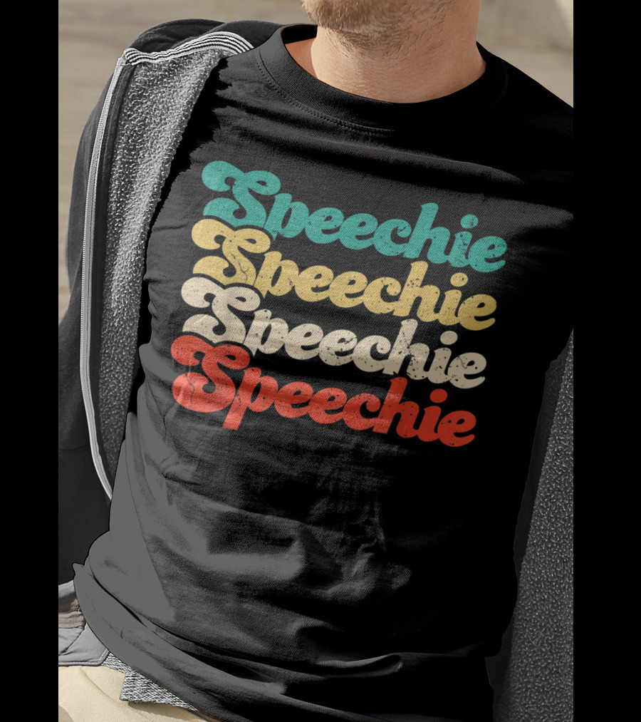 Speechie Speechie Speechie Speechie T-Shirt
