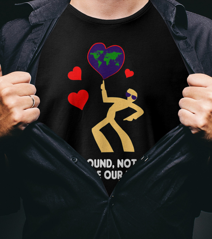 Not Round Not Flat It's Like Our Heart Geodesists Valentine Hearts T-Shirt