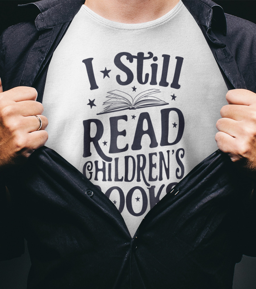 I Still Read Children's Books Book Lovers Open Book Stars T-Shirt