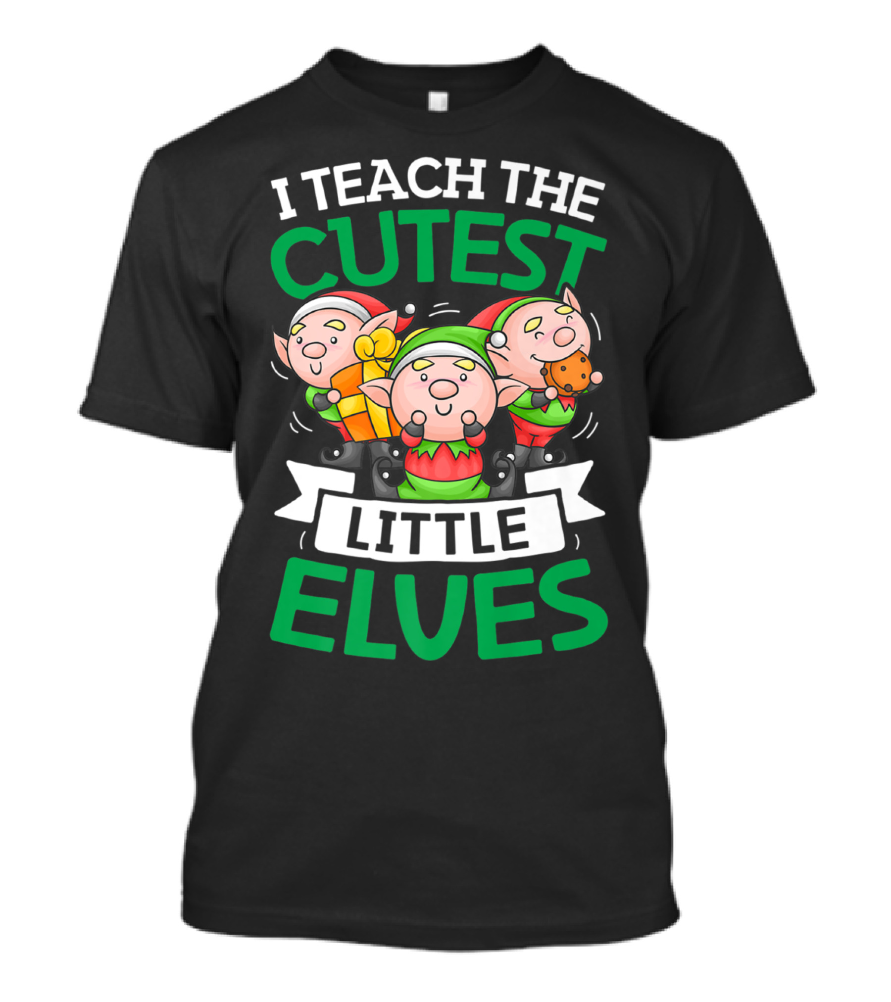 I Teach The Cutest Little Elves With Adorable Christmas Elves Holding Gifts T-Shirt