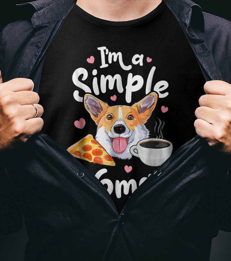 I'm A Simple Woman Corgi Pizza Coffee T-Shirt