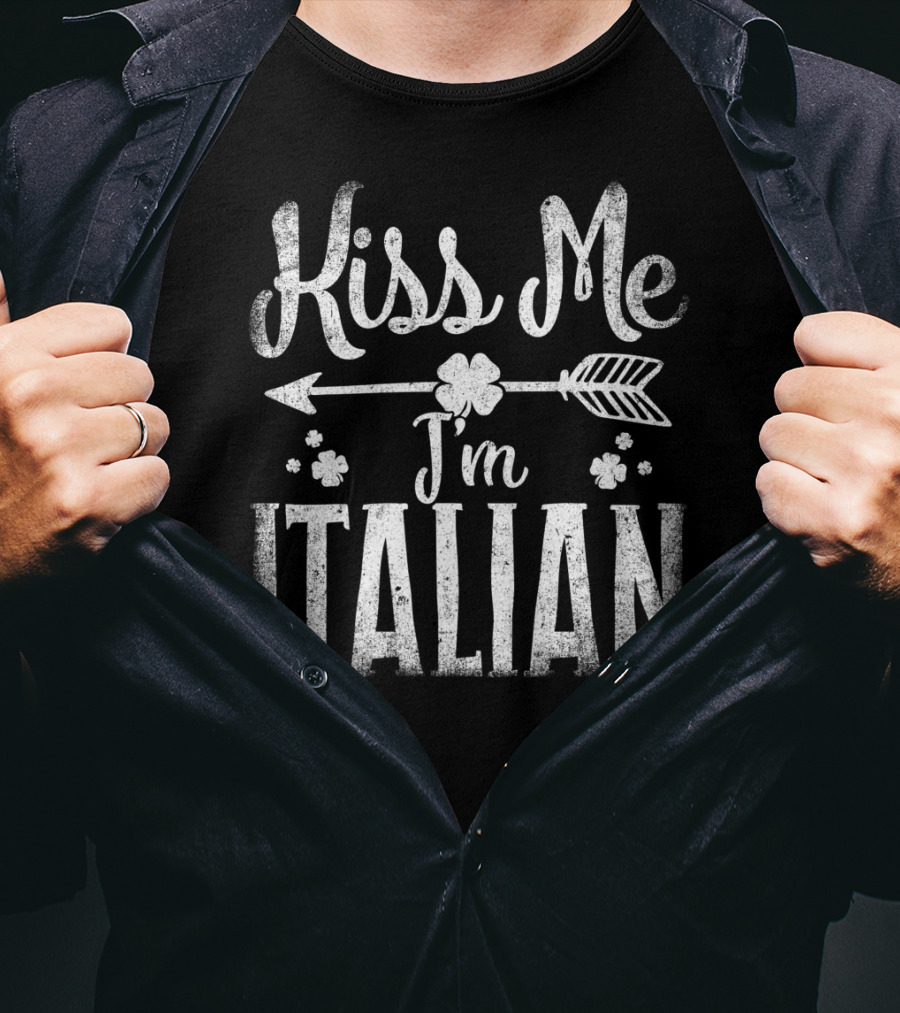 Kiss Me I'm Italian Arrow And Clover T-Shirt